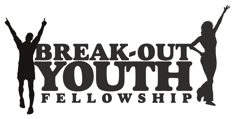 Break-Out Youth Fellowship